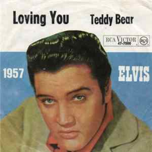 FLAC Elvis - Loving You / (Let Me Be Your) Teddy Bear