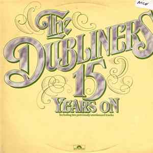 FLAC The Dubliners - Fifteen Years On