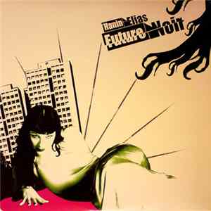 FLAC Hanin Elias - Future Noir