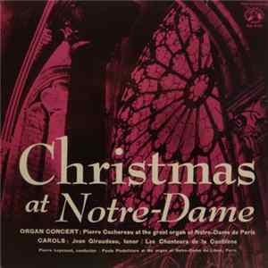 FLAC Pierre Cochereau, Jean Giraudeau, Les Chanteurs De La Canitilène, Paule Piedelièvre, Pierre Lepesant - Christmas At Notre-Dame