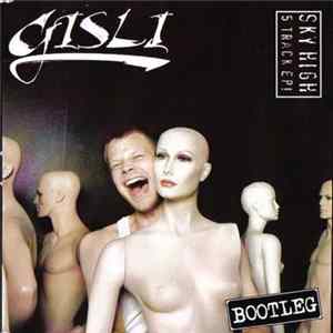 FLAC Gisli - Sky High (Bootleg)