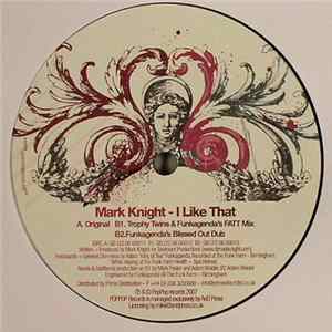 FLAC Mark Knight - I Like That
