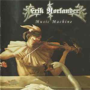 FLAC Erik Norlander - Music Machine