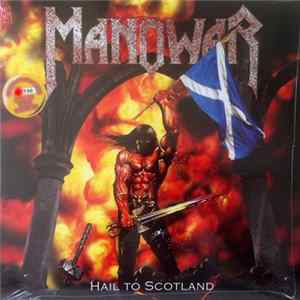 FLAC Manowar - Hail To Scotland