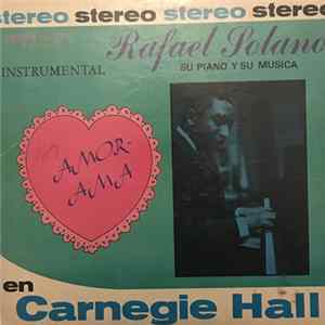 FLAC Rafael Solano - Amorama Rafael Solano:Su Piano Y Su Musica En Carnegie Hall