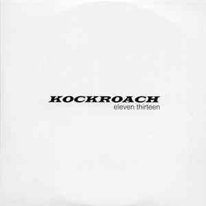 FLAC Kockroach - Eleven Thirteen