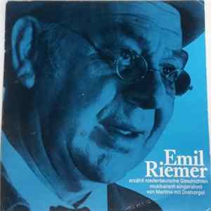 FLAC Emil Riemer - Emil Riemer Erzählt Niedersächsische Geschichten Musikalisch Eingerahmt Von Martino Mit Drehorgel