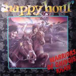 FLAC Happy Hour - Warriors Of Ghingis Khan