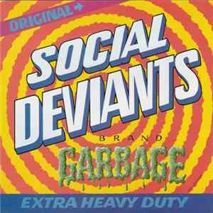 FLAC Social Deviants - Garbage