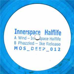 FLAC Innerspace Halflife - Wind / Phazzled
