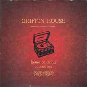 FLAC Griffin House - House Of David Volume One