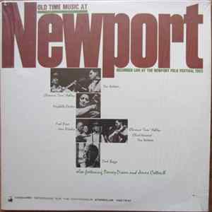 FLAC Various - Old Time Music At Newport (Recorded Live At The Newport Folk Festival 1963)