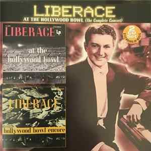 FLAC Liberace - Liberace At The Hollywood Bowl (The Complete Concert)
