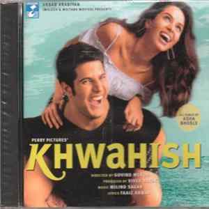 FLAC Milind Sagar, Faaiz Anwar - Khwahish