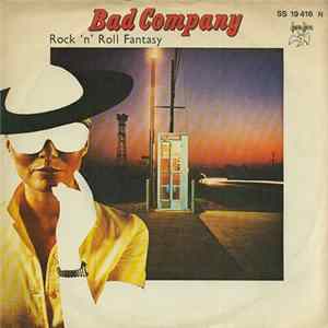 FLAC Bad Company - Rock 'N' Roll Fantasy