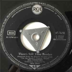 FLAC Bill Courtney - There’s Still Time Brother / I’d Like Her To Be