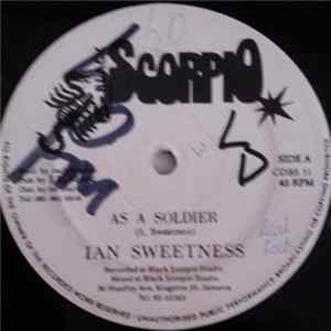FLAC Ian Sweetness / Galaxy - As A Soldier / Wey Dem Grudge Me For