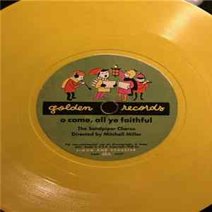 FLAC The Sandpiper Chorus - O Come, All Ye Faithful / Away In A Manger