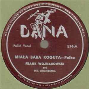 FLAC Frank Wojnarowski And His Orchestra - Miała Baba Koguta / Krakowiak