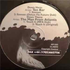 FLAC The Man From Atlantis / Ten Bar - Touch It / Sawsee