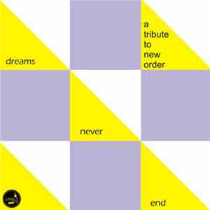 FLAC Various - Dreams Never End - A Tribute To New Order