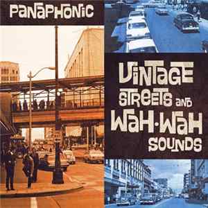 FLAC Panaphonic - Vintage Streets And Wah-Wah Sounds