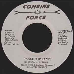 FLAC Tyrone Stephney - Dance 'Yo' Pants / Crack Down (The Message)