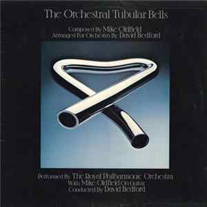 FLAC The Royal Philharmonic Orchestra With Mike Oldfield - The Orchestral Tubular Bells