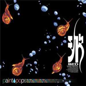 FLAC シド - Paint Pops