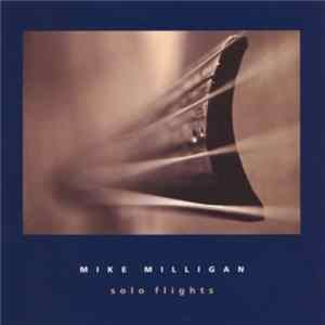 FLAC Mike Milligan - Solo Flights