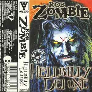 FLAC Rob Zombie - Hellbilly Deluxe