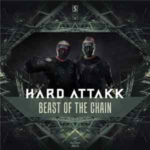 FLAC Hard Attakk - Beast Of The Chain