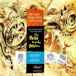 FLAC George Antheil - The Pride And The Passion (Music From The Original Soundtrack Of The Motion Picture)