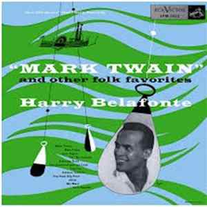 FLAC Harry Belafonte - "Mark Twain" And Other Folk Favorites