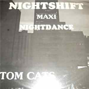 FLAC Tom Cats - Nightshift / Nightdance