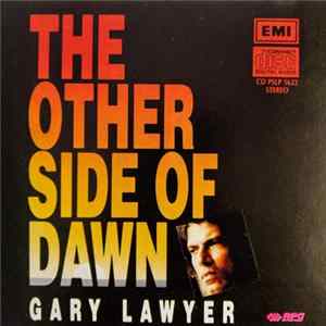 FLAC Gary Lawyer - The Other Side Of Dawn