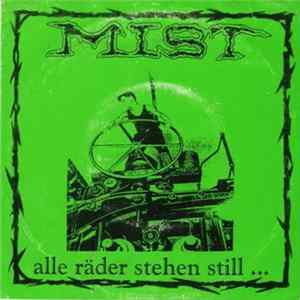 FLAC Mist - Alle Räder Stehen Still...