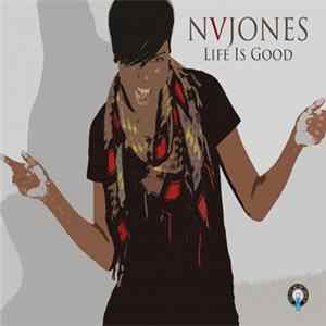 FLAC NVJones - Life Is Good