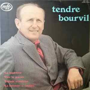 FLAC Bourvil - Tendre Bourvil