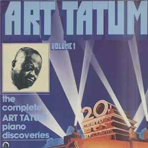 FLAC Art Tatum - The Complete Art Tatum Piano Discoveries, Volume 1