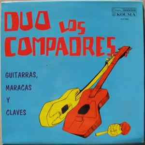 FLAC Duo Los Compadres - Guitarras, Maracas Y Claves