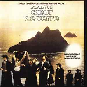 FLAC Popol Vuh - Coeur De Verre