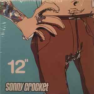 FLAC Sonny Crocket - 12"