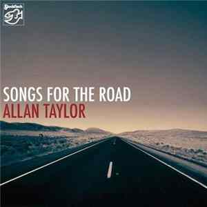 FLAC Allan Taylor - Songs For The Road
