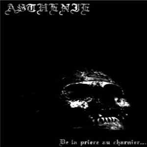 FLAC Asthénie - De La Prière Au Charnier