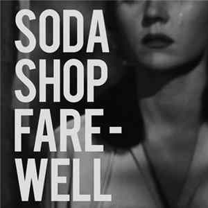 FLAC Soda Shop - Farewell
