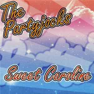 FLAC Party Jocks - Sweet Caroline
