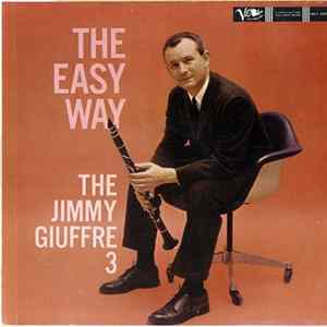 FLAC The Jimmy Giuffre 3 - The Easy Way