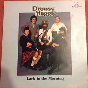 FLAC Drowsy Maggie - Lark In The Morning