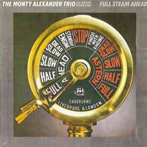 FLAC The Monty Alexander Trio - Full Steam Ahead